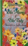 Ogrody literatury. Dla Mamy i dla Taty Dorota Strukowska