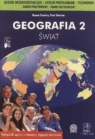 Geografia 2 Podręcznik Świat Liceum zakres podstawowy i rozszerzony Staniów Hanna, Staniów Piotr