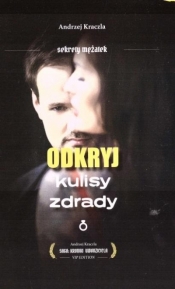 Odkryj kulisy zdrady - Andrzej Kraczla