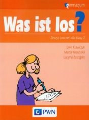 Was ist los? 2 Zeszyt ćwiczeń do języka niemieckiego
