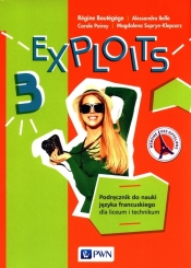 Exploits 3 Podręcznik - Carole Poirey, Magdalena Supryn-Klepcarz, Alessandra Bello, Regine Boutégege