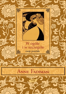 W ogóle i w szczególe Eseje poufałe - Fadiman Anne
