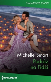 Podróż na Fidżi - Michelle Smart