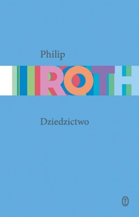Dziedzictwo - Roth Philip
