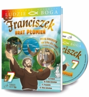 Ludzie Boga. Św. Franciszek. Brat Płomień cz.7 DVD - Opracowanie zbiorowe