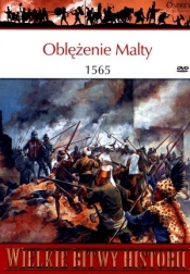 Wielkie Bitwy Historii. Oblężenie Malty 1565 + DVD