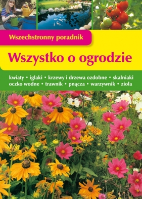 Wszystko o ogrodzie - Jürgen Wolff