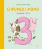 Chrumek i Mumu poznają cyfrę 3 - Maria Nilsson Thore