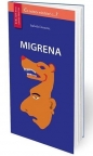 Co należy wiedzieć o...? Migrena w.2 - Izabela Domitrz