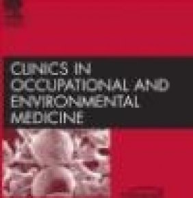 Clinics in Occupational Virginia Cullen Reichert, Arunabh Talwar, Alan M. Fein