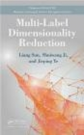 Multi-label Dimensionality Reduction Liang Sun, Shuiwang Ji, Jieping Ye