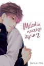 Melodia naszego życia #2 - Homuro Mita