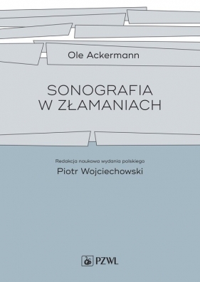 Sonografia w złamaniach - Ole Ackermann