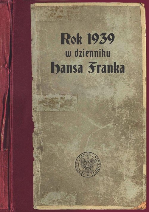 Rok 1939 w dzienniku Hansa Franka