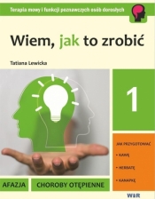 Wiem, jak to zrobić - Zestaw cz. 1 - Tatiana Lewicka