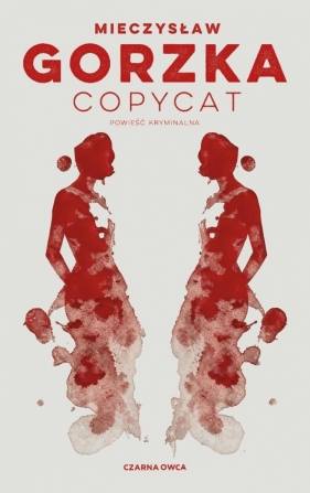 Copycat - Mieczysław Gorzka