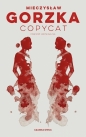 Copycat - Mieczysław Gorzka