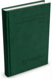infoKALENDARZ księgowego budżetu 2016