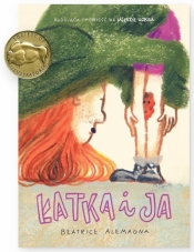 Łatka i ja. Budująca opowieść na miękkie uczucia - Beatrice Alemagna