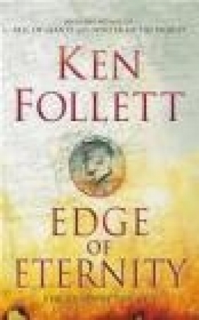 Edge of Eternity. Kinder der Freiheit, englische Ausgabe Ken Follett