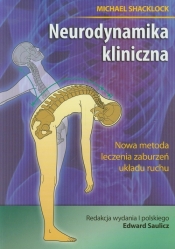 Neurodynamika kliniczna - Michael Shacklock