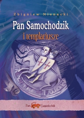 Pan Samochodzik i templariusze - Zbigniew Nienacki