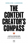 The Content Creator's Compass Hamza Ayub, Alishquiche