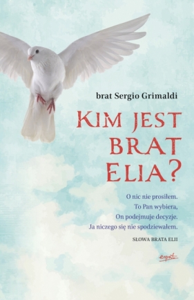 Kim jest brat Elia? - brat Sergio Grimaldi