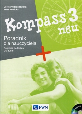 Kompass 3 neu Poradnik dla nauczyciela + CD - Wieruszewska Dorota, Nowicka Irena<br />