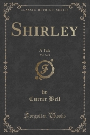 Shirley, Vol. 2 of 3