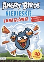 NIEBIESKIE ŁAMIGŁÓWKI ANGRY BIRDS - Opracowanie zbiorowe