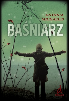 Baśniarz - Michaelis Antonia