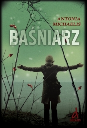 Baśniarz - Michaelis Antonia