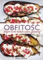 Obfitość Wegetariańska kuchnia autora Jerozolimy - Yotam Ottolenghi