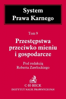Przestępstwa przeciwko mieniu i gospodarcze Tom 9 - <br />