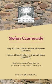Listy do Henri Huberta i Marcela Maussa (1905-1937) - Czarnowski Stefan