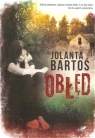 Obłęd Jolanta Bartoś