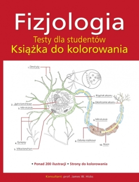 Fizjologia. Testy dla studentów. Książka do kolorowania - Opracowanie zbiorowe