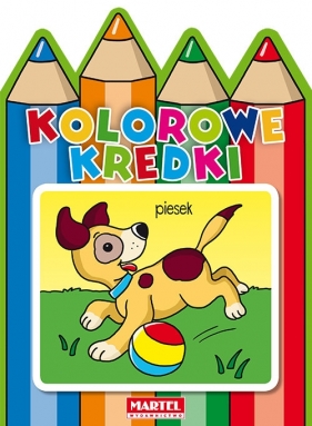 Kolorowe kredki. Piesek - Opracowanie zbiorowe