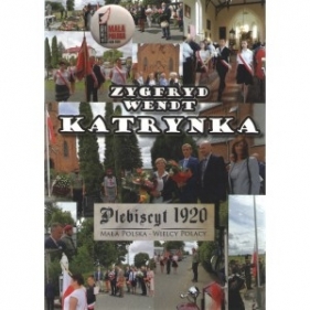 Katrynka Graniczna struga - Zygfryd Wendt