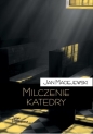Milczenie katedry. Felietony i portrety - Jan Maciejewski
