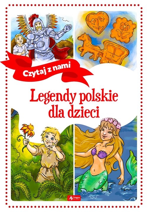 Legendy polskie dla dzieci