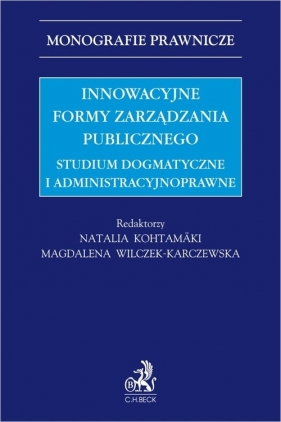 Innowacyjne formy zarządzania publicznego.