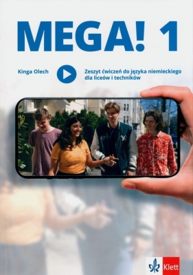 Mega! 1. Zeszyt ćwiczeń do języka niemieckiego dla liceów i techników (Uszkodzona okładka) - Olech Kinga