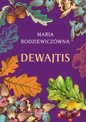 Dewajtis - Rodziewiczówna Maria