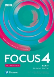 Focus Second Edition 4. Student's Book + Digital Resources. B2/B2+. Podręcznik do liceum i technikum + kod - Praca zbiorowa