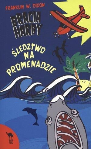 Bracia Hardy Śledztwo na promenadzie