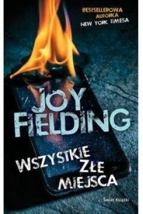 Wszystkie złe miejsca - Joy Fielding