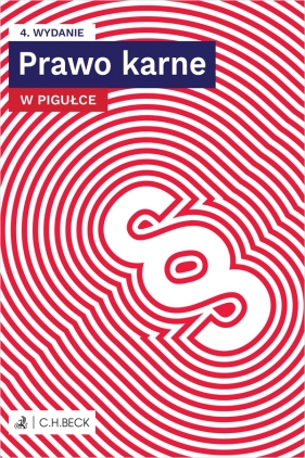 Prawo karne w pigułce - Opracowanie zbiorowe