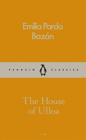 The House of Ulloa - Emilia Bazan Pardo